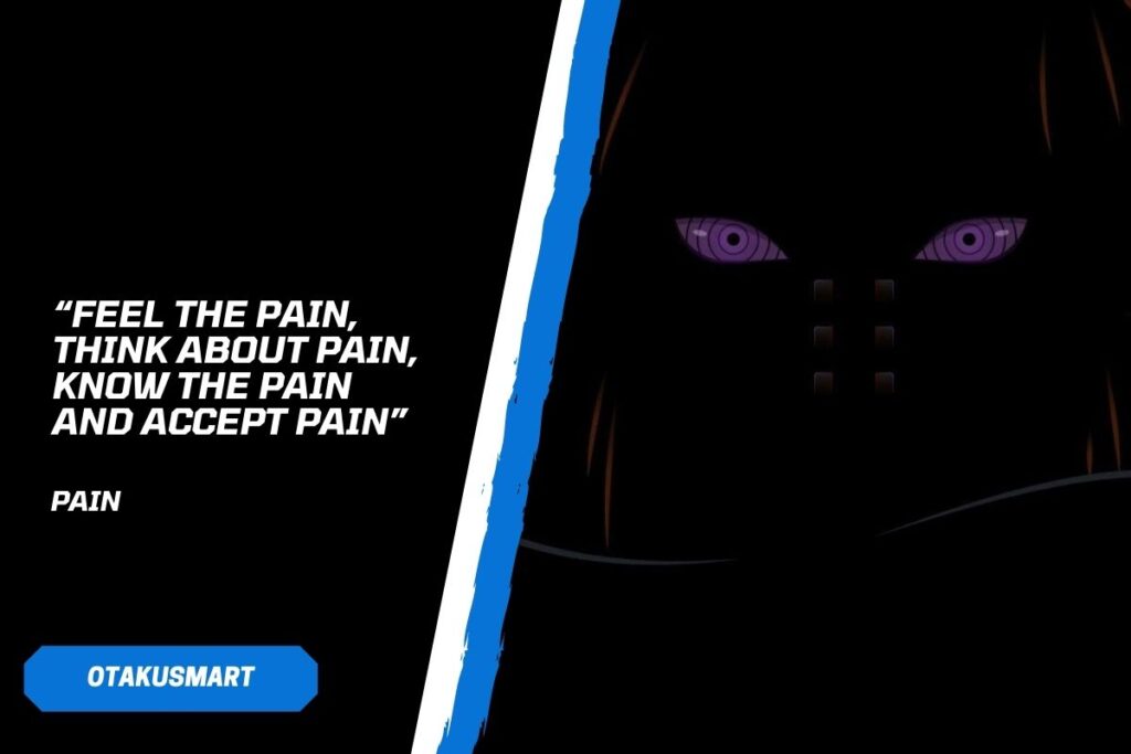 Best Pain Quotes from Naruto 