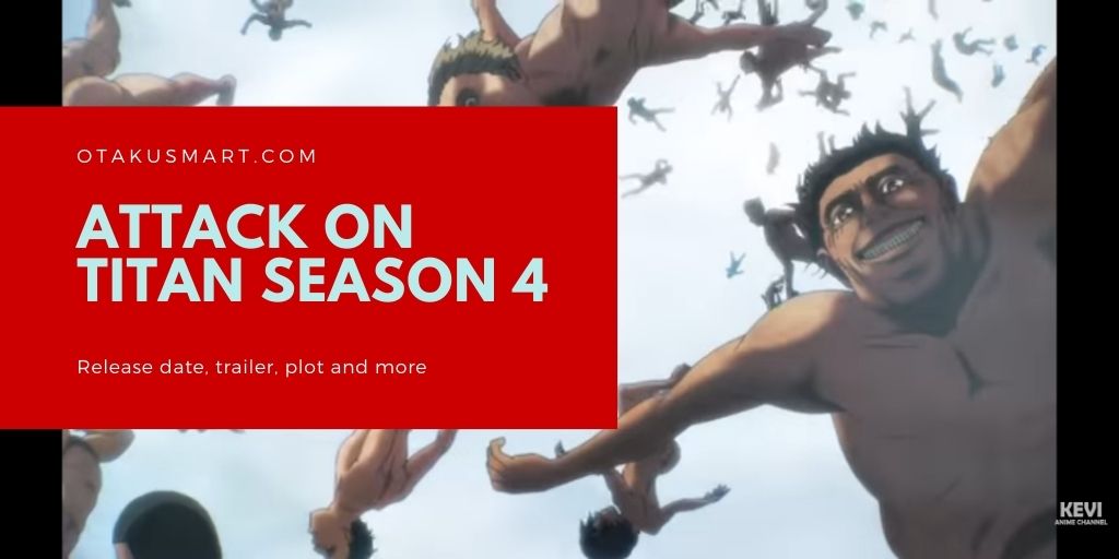 Attack on titan season 4: release date, trailer, plot and more