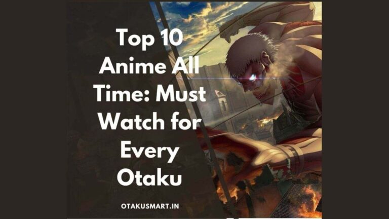 Top 10 unmissable anime series of all time (January 2023)
