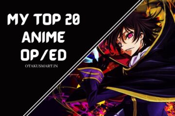 Top 20 Anime Openings/Endings