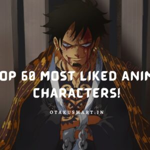 Most Liked Characters In Anime