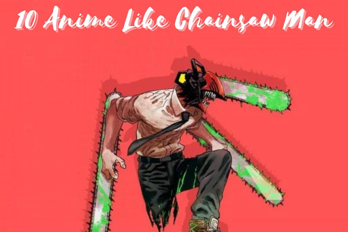 anime like Chainsaw Man